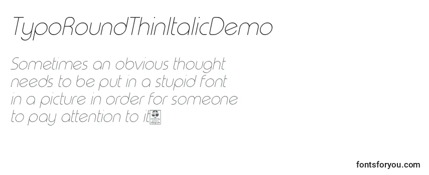 Review of the TypoRoundThinItalicDemo Font