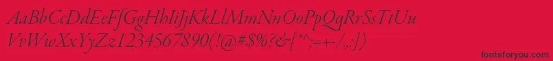 GaramondpremrproLtitdisp Font – Black Fonts on Red Background