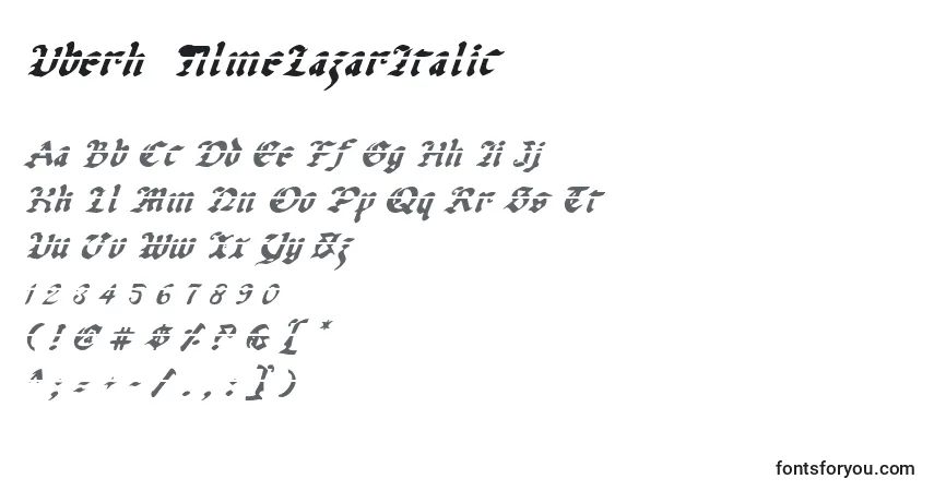 Шрифт UberhГ¶lmeLazarItalic – алфавит, цифры, специальные символы