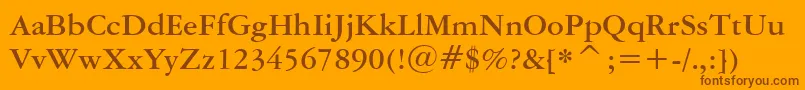 More about AmericanGaramondBoldBt Font AmericanGaramondBoldBt Font – Brown Fonts on Orange Background