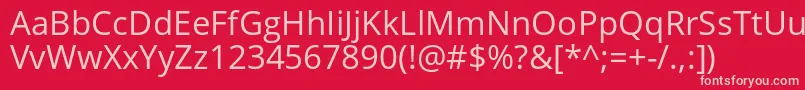 OpensansRegular Font – Pink Fonts on Red Background