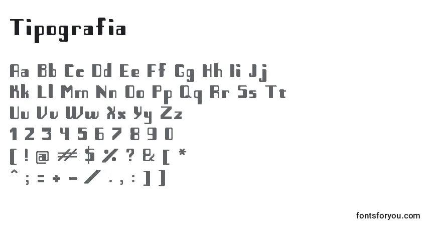 Schriftart Tipografia – Alphabet, Zahlen, spezielle Symbole