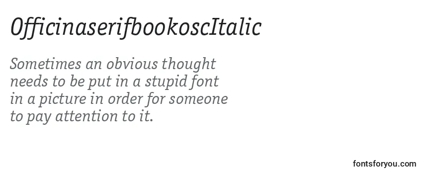 Review of the OfficinaserifbookoscItalic Font