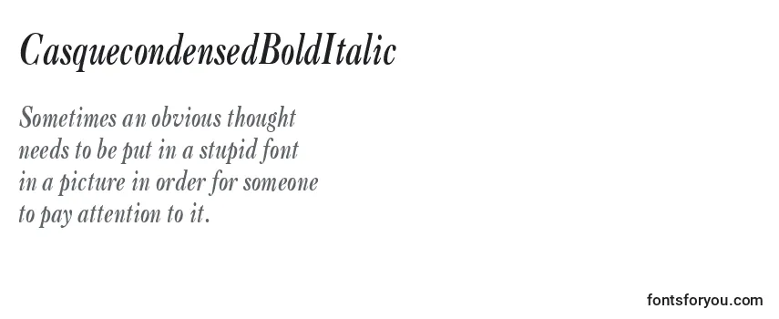 Review of the CasquecondensedBoldItalic Font