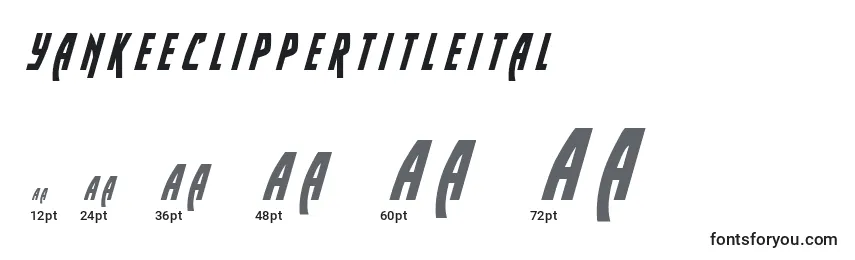 Yankeeclippertitleital Font Sizes