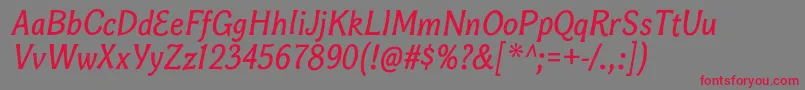 BonobosbItalic Font – Red Fonts on Gray Background