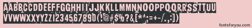 TooDrunkToFuck Font – Black Fonts on Pink Background