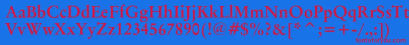OriginalgaramondcbtBold Font – Red Fonts on Blue Background