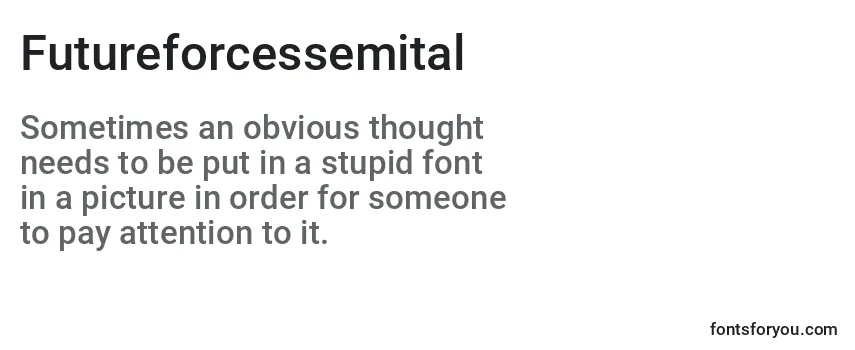 Review of the Futureforcessemital Font