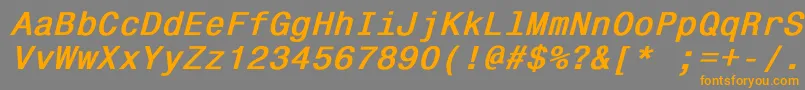 フォントMonospace821BoldItalic – オレンジの文字は灰色の背景にあります。