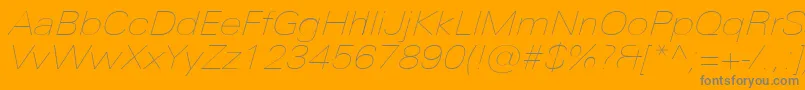 UniversNextProUltralightExtendedItalic-Schriftart – Graue Schriften auf orangefarbenem Hintergrund