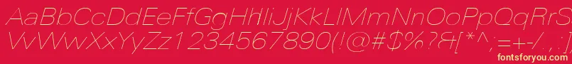 UniversNextProUltralightExtendedItalic Font – Yellow Fonts on Red Background