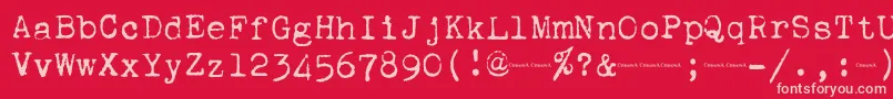 Corona4Typewriter Font – Pink Fonts on Red Background