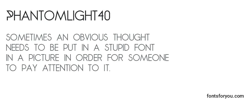 PhantomLight40 Font