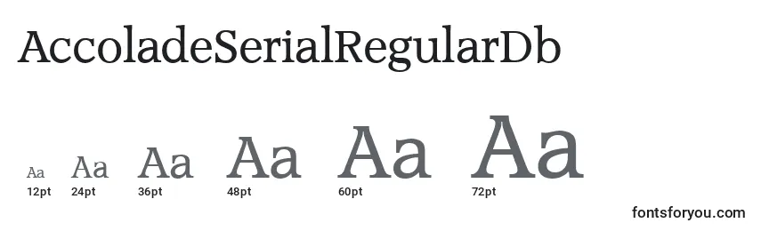 Größen der Schriftart AccoladeSerialRegularDb