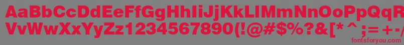 Swiss721BlackBt Font – Red Fonts on Gray Background