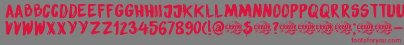 DkSensoryOverload Font – Red Fonts on Gray Background