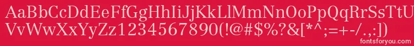 CentennialltstdLight Font – Pink Fonts on Red Background