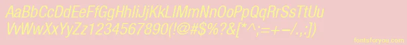 HelveticaLt57CondensedOblique Font – Yellow Fonts on Pink Background