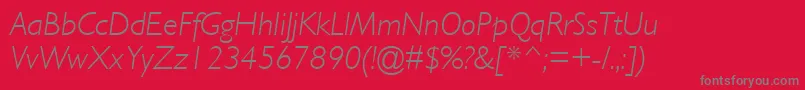GillLightSsiLightItalic Font – Gray Fonts on Red Background