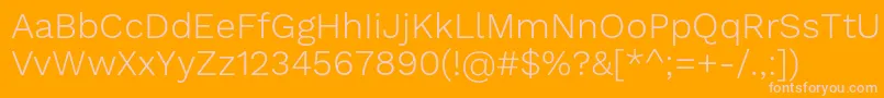 WorksansLight Font – Pink Fonts on Orange Background