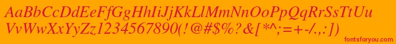 TimesltstdItalic Font – Red Fonts on Orange Background