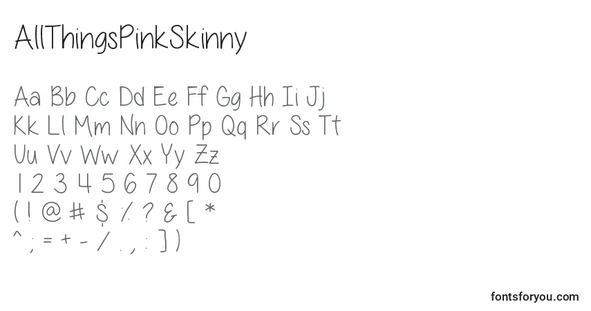 AllThingsPinkSkinnyフォント–アルファベット、数字、特殊文字