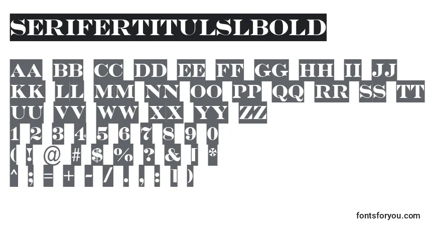 A fonte SerifertitulslBold – alfabeto, números, caracteres especiais
