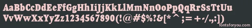 Шрифт GoudyHeavyfaceCondensedBt – розовые шрифты на чёрном фоне