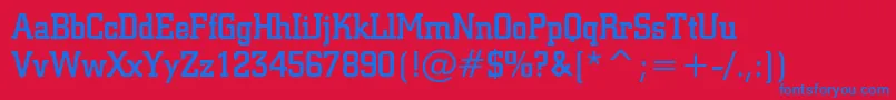 SquareSlabserif711MediumBt Font – Blue Fonts on Red Background