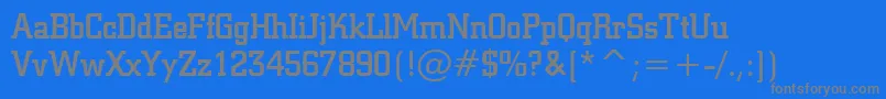 SquareSlabserif711MediumBt-Schriftart – Graue Schriften auf blauem Hintergrund