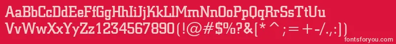 SquareSlabserif711MediumBt-Schriftart – Rosa Schriften auf rotem Hintergrund