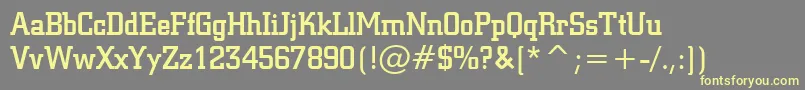 SquareSlabserif711MediumBt Font – Yellow Fonts on Gray Background