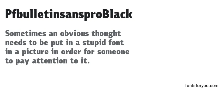 Review of the PfbulletinsansproBlack Font