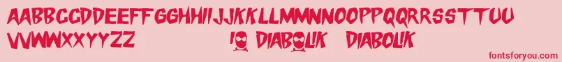 DangerDiabolik Font – Red Fonts on Pink Background