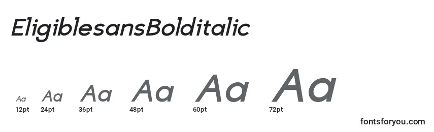 EligiblesansBolditalic Font Sizes