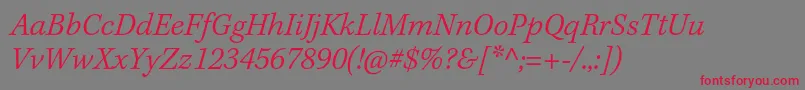 KeplerstdLightitcapt Font – Red Fonts on Gray Background