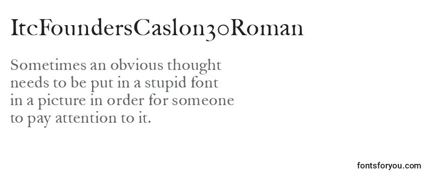 ItcFoundersCaslon30Roman Font