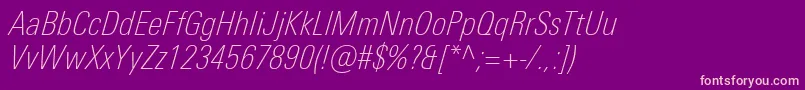 UniversNextProThinCondensedItalic Font – Pink Fonts on Purple Background