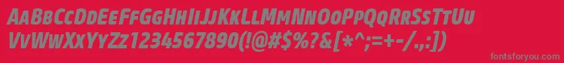 CoreSansMSc77CnExtraboldItalic Font – Gray Fonts on Red Background