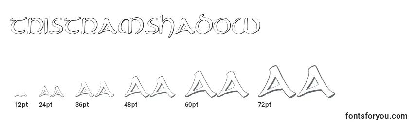 Größen der Schriftart TristramShadow