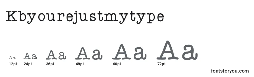 Kbyourejustmytype Font Sizes