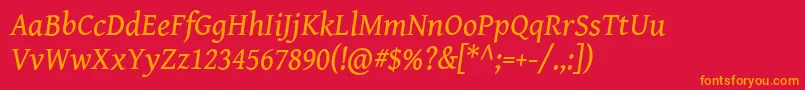 フォントGentiumBookBasicItalic – 赤い背景にオレンジの文字