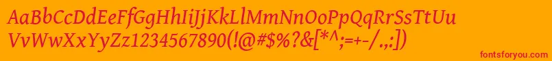 フォントGentiumBookBasicItalic – オレンジの背景に赤い文字