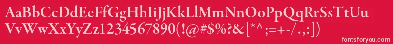 GaramondpremrproSmbdsubh Font – Pink Fonts on Red Background