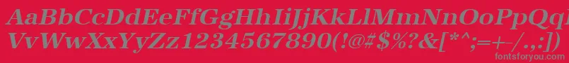 フォントUrwantiquatwidBoldOblique – 赤い背景に灰色の文字