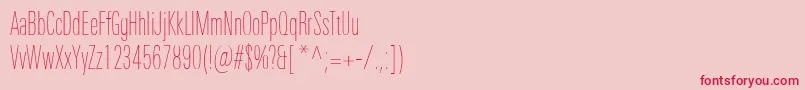 UniversNextProUltralightCompressed Font – Red Fonts on Pink Background