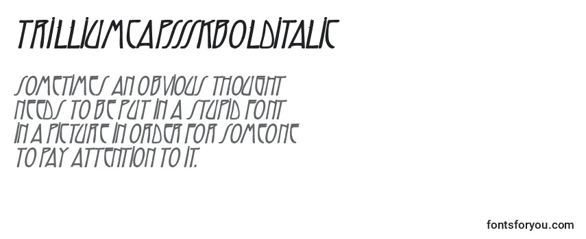 Review of the TrilliumcapssskBolditalic Font