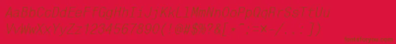 MonocondensedcttItalic-fontti – ruskeat fontit punaisella taustalla