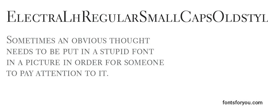 Review of the ElectraLhRegularSmallCapsOldstyleFigures Font